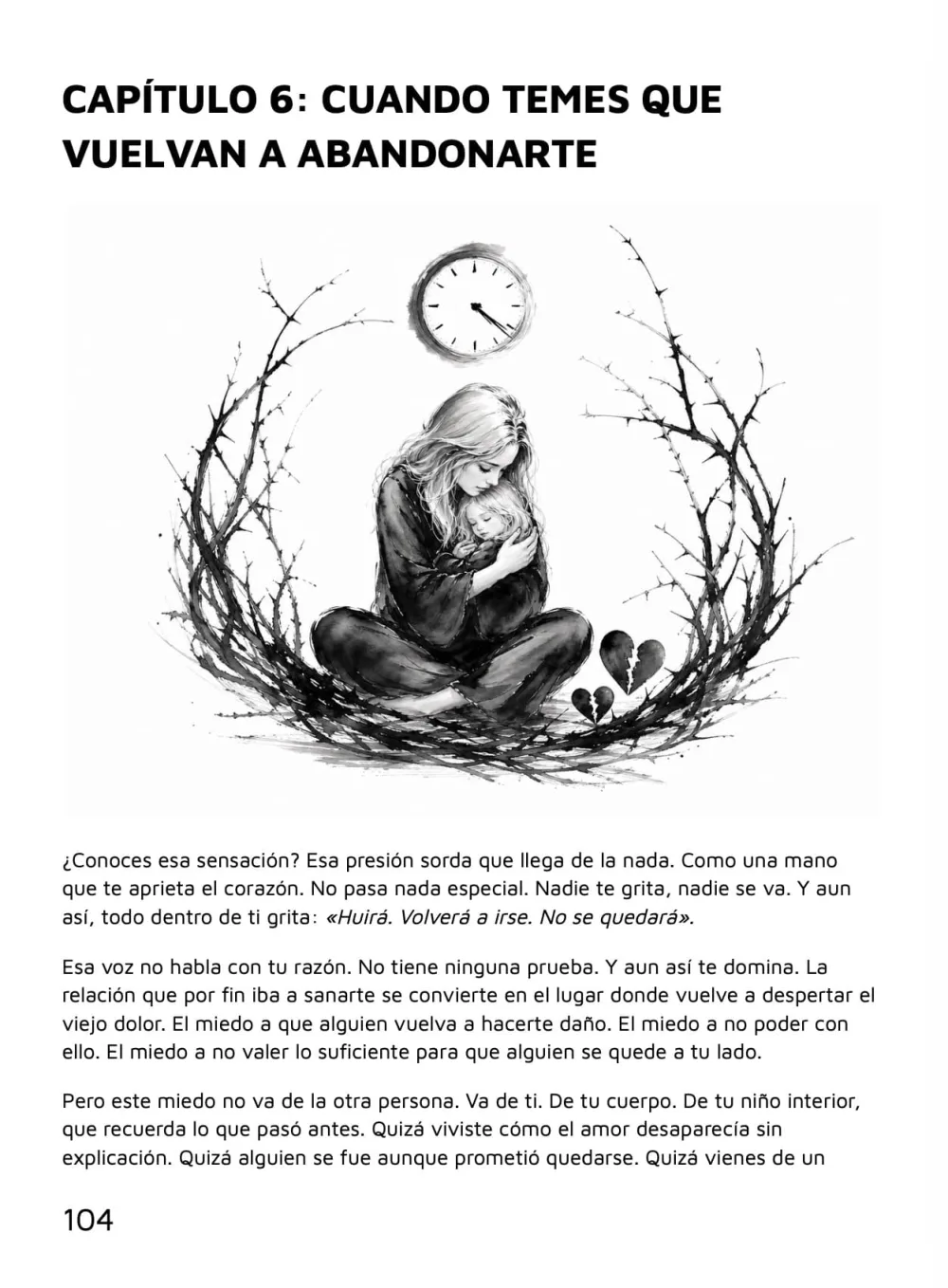 Larga o que te destrói — Capítulo 6: quando temes que te voltem a abandonar, página 104